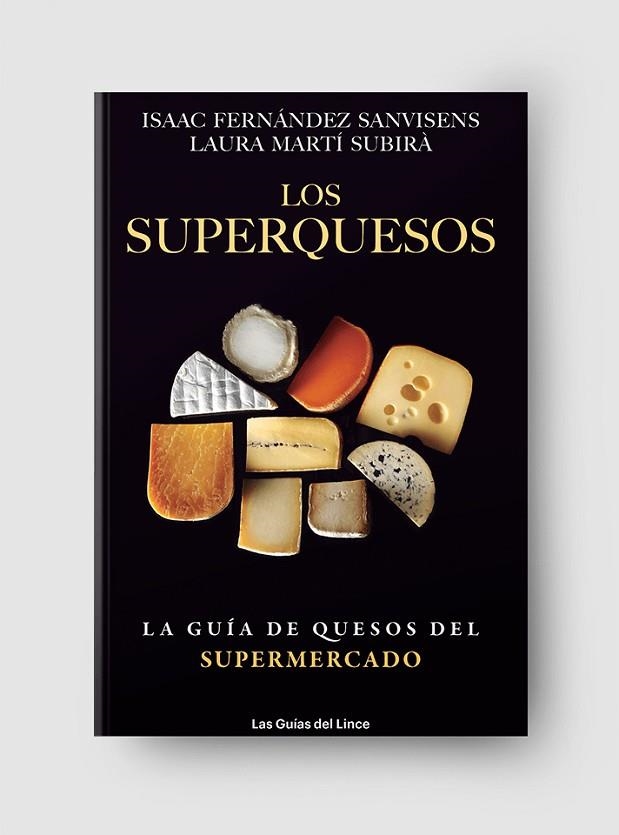 SUPERQUESOS, LOS | 9788415070993 | FERNANDEZ SANVISENS, ISAAC / MARTI SUBIRA, LAURA | Llibreria La Gralla | Llibreria online de Granollers