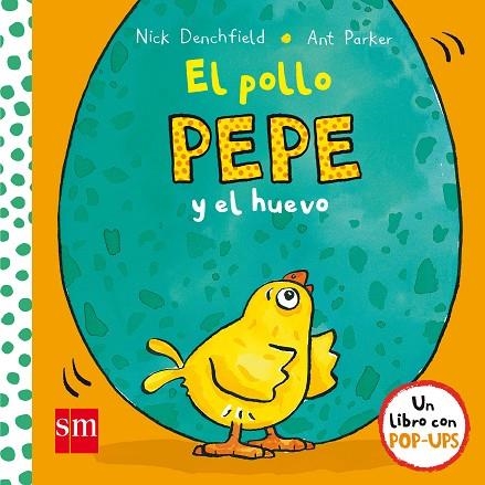 POLLO PEPE Y EL HUEVO, EL  | 9788467591293 | DENCHFIELD, NICK | Llibreria La Gralla | Llibreria online de Granollers