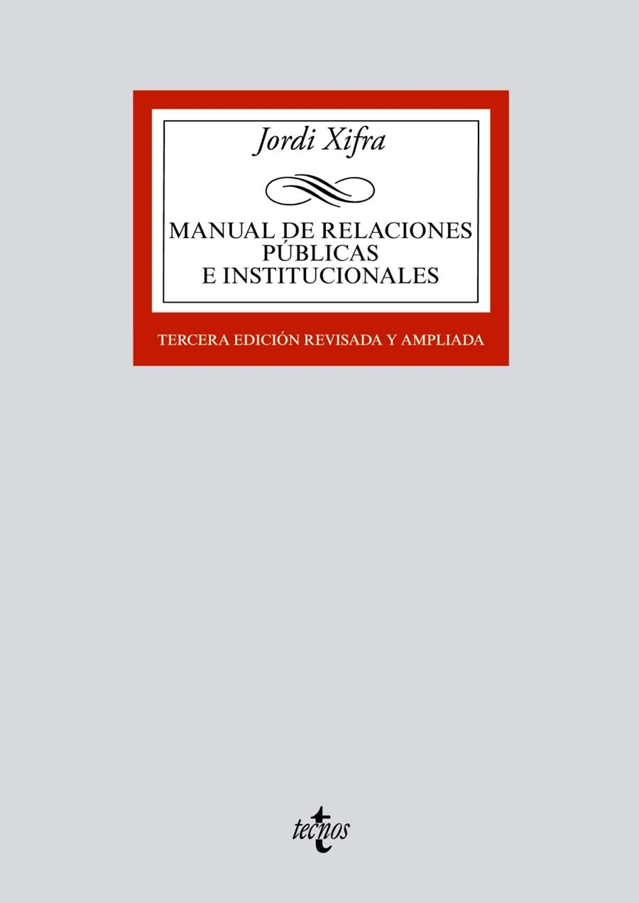 MANUAL DE RELACIONES PÚBLICAS E INSTITUCIONALES | 9788430972135 | XIFRA, JORDI | Llibreria La Gralla | Librería online de Granollers