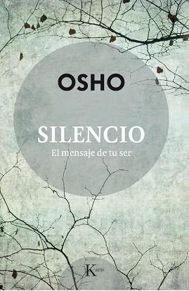 SILENCIO | 9788499885704 | OSHO | Llibreria La Gralla | Llibreria online de Granollers