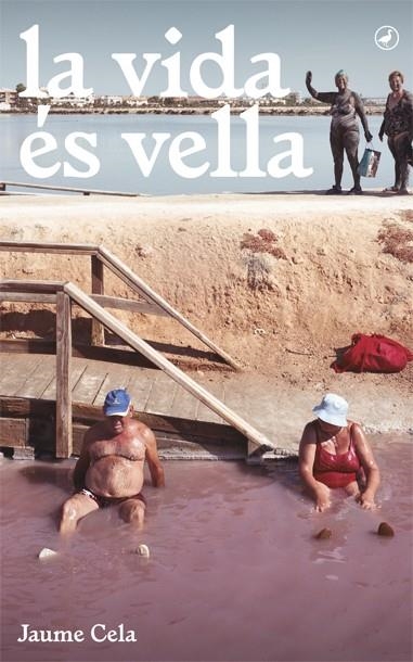 VIDA ÉS VELLA, LA | 9788416673377 | CELA, JAUME | Llibreria La Gralla | Librería online de Granollers