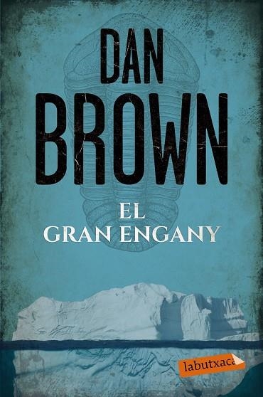 GRAN ENGANY, EL (BUTXACA) | 9788417031251 | BROWN, DAN | Llibreria La Gralla | Librería online de Granollers