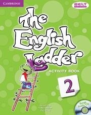 ENGLISH LADDER LEVEL 2 ACTIVITY BOOK WITH SONGS AUDIO CD | 9781107400696 | HOUSE, SUSAN/SCOTT, KATHARINE/HOUSE, PAUL | Llibreria La Gralla | Librería online de Granollers