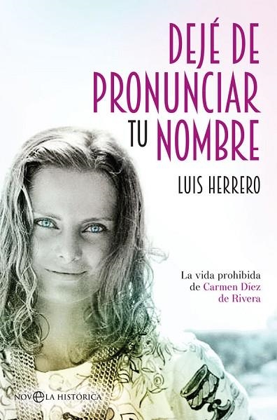 DEJE DE PRONUNCIAR TU NOMBRE | 9788491641001 | HERRERO, LUIS | Llibreria La Gralla | Llibreria online de Granollers