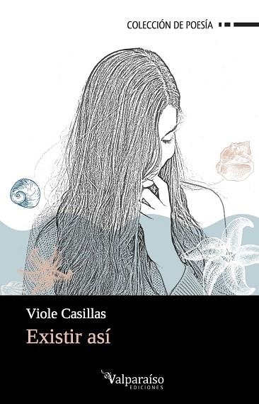 EXISTIR ASÍ | 9788417096199 | CASILLAS, VIOLE | Llibreria La Gralla | Llibreria online de Granollers