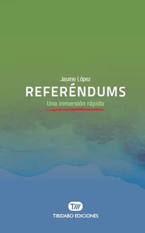 REFERéNDUMS | 9788491176466 | LóPEZ HERNáNDEZ, JAUME | Llibreria La Gralla | Librería online de Granollers