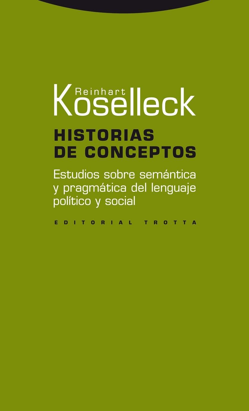 HISTORIAS DE CONCEPTOS | 9788498793000 | KOSELLECK, REINHART | Llibreria La Gralla | Librería online de Granollers