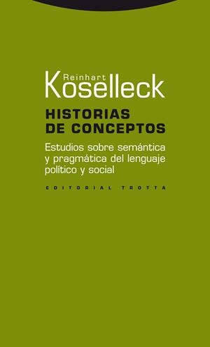 HISTORIAS DE CONCEPTOS | 9788498793000 | KOSELLECK, REINHART | Llibreria La Gralla | Llibreria online de Granollers