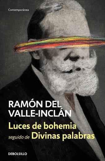 LUCES DE BOHEMIA DIVINAS PALABRAS | 9788466339766 | DEL VALLE-INCLAN, RAMON | Llibreria La Gralla | Llibreria online de Granollers