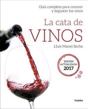 CATA DE VINOS, LA | 9788416895212 | BARBA, LLUIS MANEL  | Llibreria La Gralla | Llibreria online de Granollers