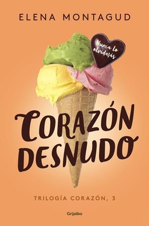 CORAZON DESNUDO (TRILOGIA CORAZON 3) | 9788425355400 | MONTAGUD, ELENA | Llibreria La Gralla | Librería online de Granollers