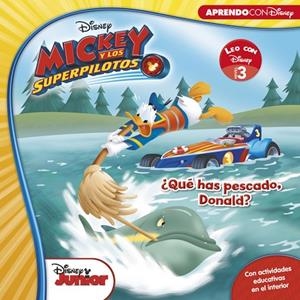 MICKEY Y LOS SUPERPILOTOS. ¿QUE HAS PESCADO, DONALD? | 9788416931101 | VVAA | Llibreria La Gralla | Llibreria online de Granollers