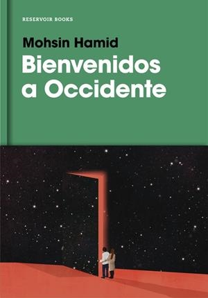 BIENVENIDOS A OCCIDENTE | 9788416709885 | HAMID, MOHSIN | Llibreria La Gralla | Librería online de Granollers