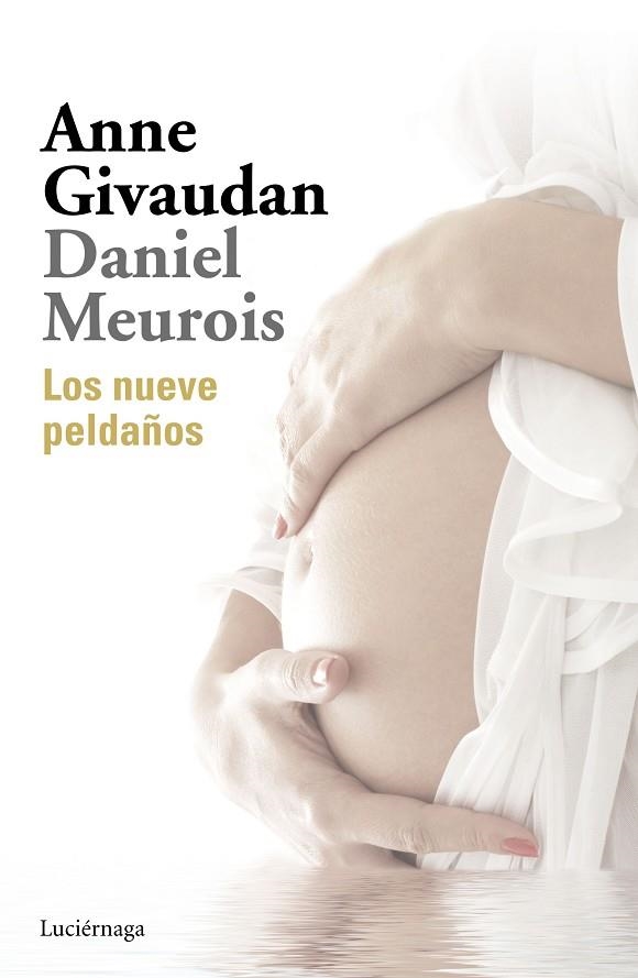 NUEVE PELDAÑOS, LOS | 9788416694747 | MEUROIS, DANIEL; GIVAUDAN, ANNE | Llibreria La Gralla | Llibreria online de Granollers