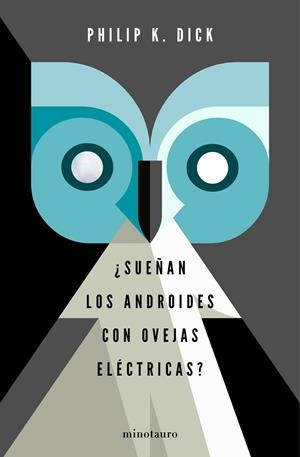 SUEÑAN LOS ANDROIDES CON OVEJAS ELECTRICAS? | 9788445004807 | DICK, PHILIP K. | Llibreria La Gralla | Llibreria online de Granollers