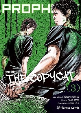 PROPHECY COPYCAT Nº 03 | 9788491461487 | TSUTSUI, TETSUYA | Llibreria La Gralla | Llibreria online de Granollers