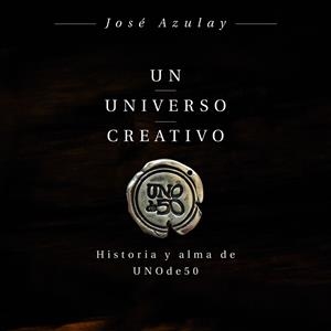 UNIVERSO CREATIVO, UN  | 9788498754469 | AZULAY, JOSE | Llibreria La Gralla | Llibreria online de Granollers