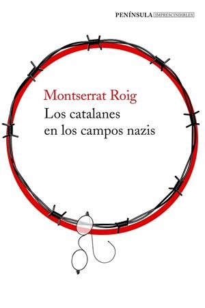 CATALANES EN LOS CAMPOS NAZIS, LOS | 9788499426273 | ROIG, MONTSERRAT | Llibreria La Gralla | Librería online de Granollers