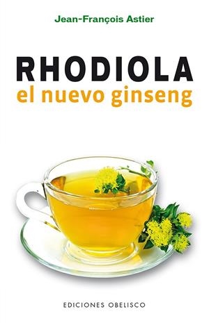 RHODIOLA | 9788491112587 | ASTIER, JEAN-FRANÇOIS | Llibreria La Gralla | Librería online de Granollers