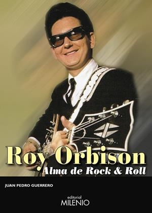 ROY ORBISON | 9788497437776 | GUERRERO MARTíN, JUAN PEDRO | Llibreria La Gralla | Librería online de Granollers