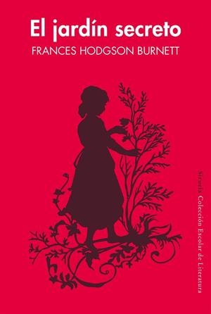JARDÍN SECRETO, EL | 9788417151010 | HODGSON BURNETT, FRANCES | Llibreria La Gralla | Llibreria online de Granollers