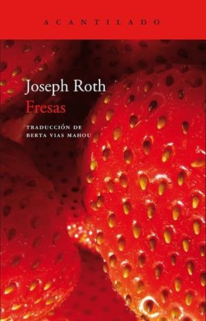 FRESAS (BOLSILLO) | 9788416748563 | ROTH, JOSEPH | Llibreria La Gralla | Librería online de Granollers