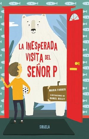 INESPERADA VISITA DEL SEÑOR P, LA | 9788417151027 | FARRER, MARIA | Llibreria La Gralla | Llibreria online de Granollers
