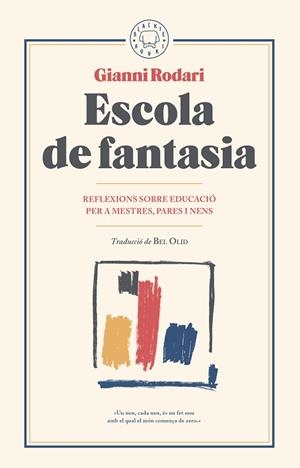 ESCOLA DE FANTASIA | 9788417059101 | RODARI, GIANNI | Llibreria La Gralla | Llibreria online de Granollers