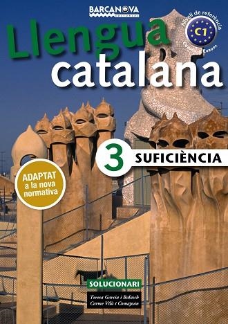 SUFICIèNCIA 3. SOLUCIONARI | 9788448941901 | GARCIA, TERESA/VILà, CARME | Llibreria La Gralla | Librería online de Granollers