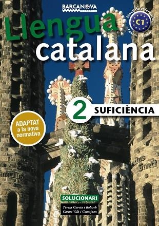 SUFICIèNCIA 2. SOLUCIONARI | 9788448943646 | GARCIA BALASCH, TERESA/VILà COMAJOAN, CARME | Llibreria La Gralla | Librería online de Granollers