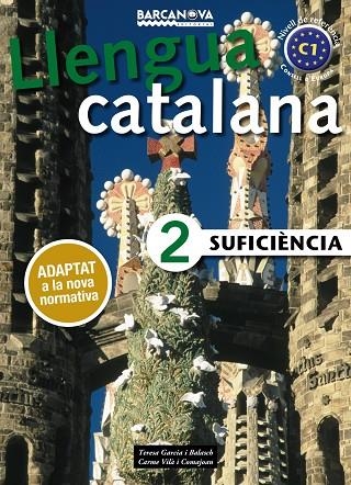 SUFICIèNCIA 2. LLIBRE DE L ' ALUMNE | 9788448943639 | GARCIA BALASCH, TERESA/VILà COMAJOAN, CARME | Llibreria La Gralla | Llibreria online de Granollers