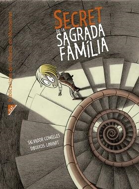 SECRET DE LA SAGRADA FAMILIA, EL  | 9788498839241 | COMELLES, SALVADOR | Llibreria La Gralla | Librería online de Granollers