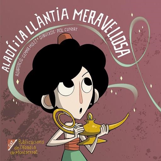 ALADI I LA LLANTIA MERAVELLOSA | 9788498839104 | MULET, GEMMA | Llibreria La Gralla | Librería online de Granollers