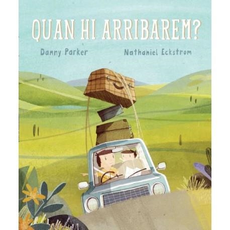 QUAN HI ARRIBAREM? | 9788415315438 | PARKER,DANNY | Llibreria La Gralla | Librería online de Granollers