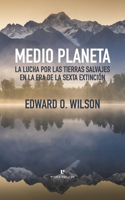 MEDIO PLANETA | 9788416544479 | WILSON, EDWARD O.  | Llibreria La Gralla | Llibreria online de Granollers