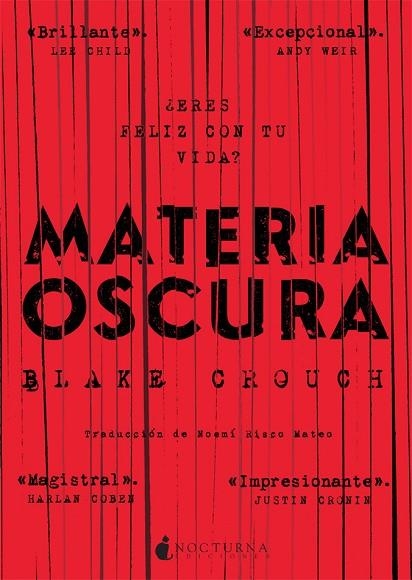 MATERIA OSCURA | 9788416858217 | CROUCH, BLAKE | Llibreria La Gralla | Llibreria online de Granollers