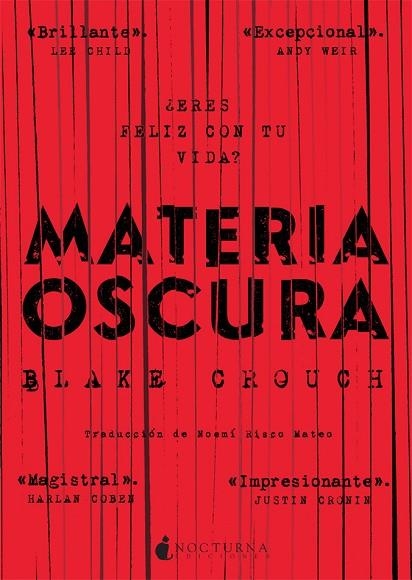 MATERIA OSCURA | 9788416858217 | CROUCH, BLAKE | Llibreria La Gralla | Librería online de Granollers