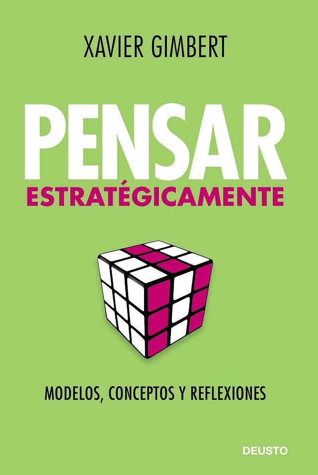 PENSAR ESTRATéGICAMENTE | 9788423428076 | GIMBERT RAFOLS, XAVIER | Llibreria La Gralla | Llibreria online de Granollers