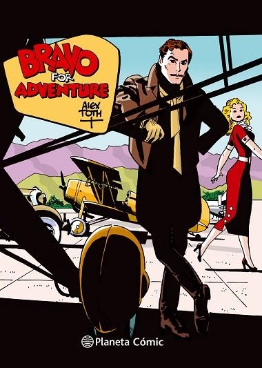 BRAVO FOR ADVENTURE | 9788416816453 | TOTH, ALEX | Llibreria La Gralla | Librería online de Granollers