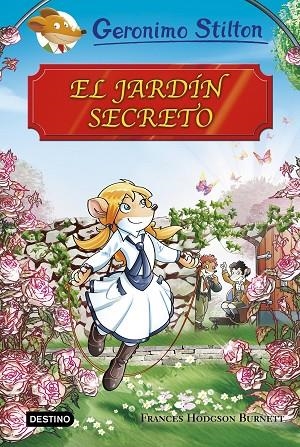 JARDÍN SECRETO, EL | 9788408174608 | STILTON, GERONIMO | Llibreria La Gralla | Librería online de Granollers
