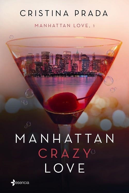 MANHATTAN CRAZY LOVE | 9788408175285 | PRADA, CRISTINA | Llibreria La Gralla | Librería online de Granollers