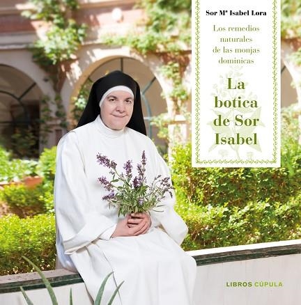 BOTICA DE SOR ISABEL, LA | 9788448023409 | LORA, SOR MARíA ISABEL | Llibreria La Gralla | Librería online de Granollers