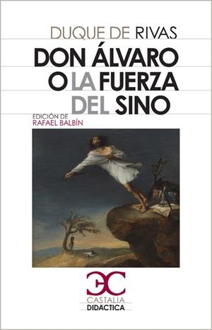 DON ÁLVARO O LA FUERZA DEL SINO (BOLSILLO) | 9788497403825 | DUQUE DE RIVAS | Llibreria La Gralla | Librería online de Granollers