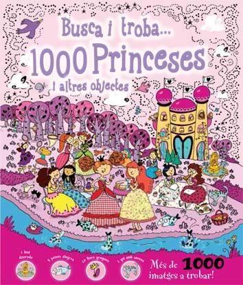 BUSCA I TROBA...1000 PRINCESES I ALTRES OBJECTES | 9788416279685 | AAVV | Llibreria La Gralla | Librería online de Granollers