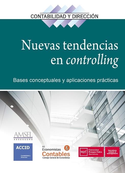 NUEVAS TENDENCIAS EN CONTROLLING | 9788416904563 | VV.AA | Llibreria La Gralla | Librería online de Granollers