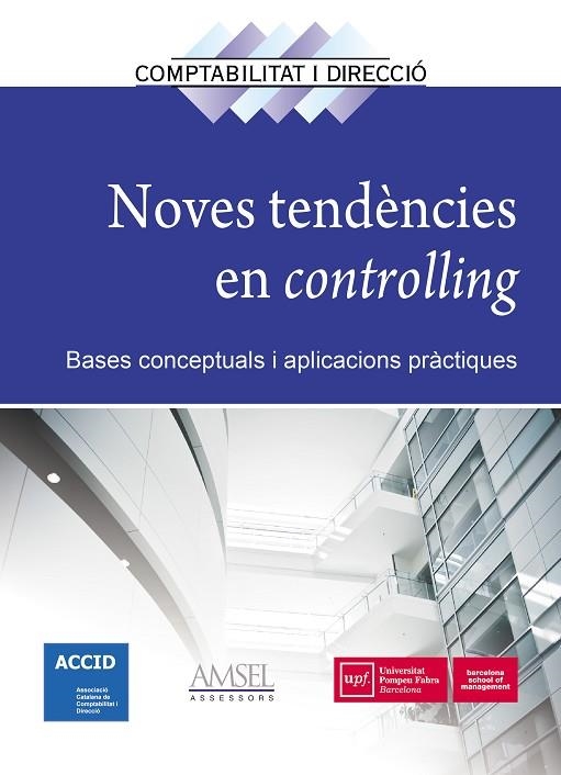 NOVES TENDENCIES EN CONTROLLING | 9788416904587 | VV.AA | Llibreria La Gralla | Librería online de Granollers