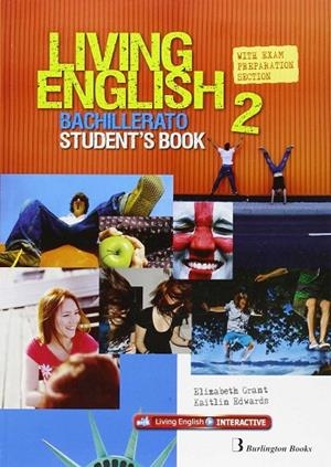 LIVING ENGLISH 2º.BACHILLERATO. STUDENTS | 9789963489978 | VV.AA | Llibreria La Gralla | Llibreria online de Granollers