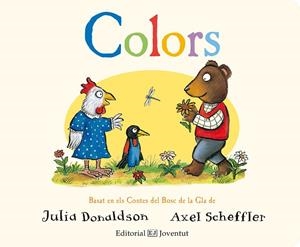 COLORS | 9788426144355 | DONALDSON, JULIA | Llibreria La Gralla | Librería online de Granollers