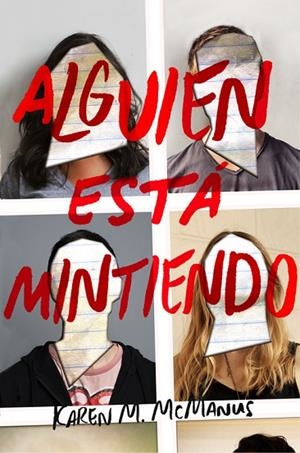 ALGUIEN ESTA MINTIENDO | 9788420486260 | MCMANUS, KAREN M.  | Llibreria La Gralla | Librería online de Granollers