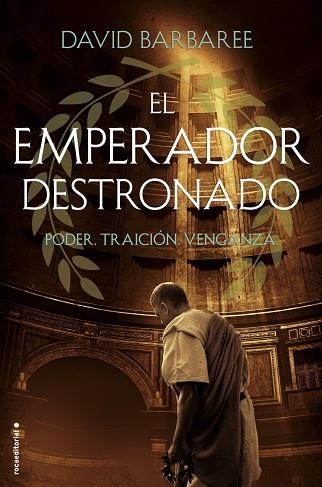 EMPERADOR DESTRONADO, EL | 9788416867387 | BARBAREE, DAVID | Llibreria La Gralla | Llibreria online de Granollers